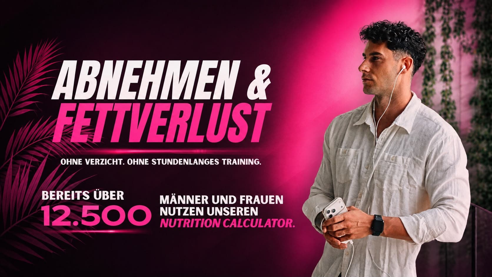 Abnehmen & Fettverlust – ohne Verzicht, ohne stundenlanges Training. Bereits über 12.500 Männer und Frauen nutzen unseren Nutrition Calculator.